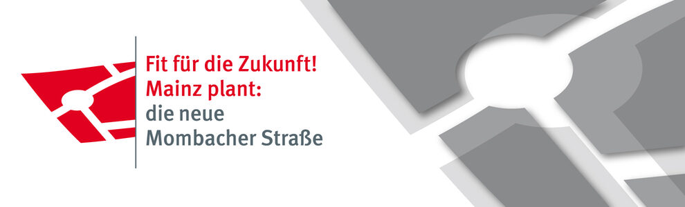 Mainz baut die neue Mombacher Straße